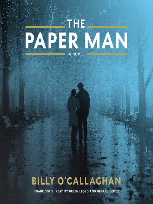 Title details for The Paper Man by Billy O'Callaghan - Available